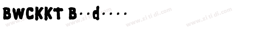 BWCKKT Bold字体转换